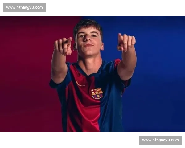 巴萨青训新星托伦茨：从重伤少年到诺坎普首秀的逆袭之路